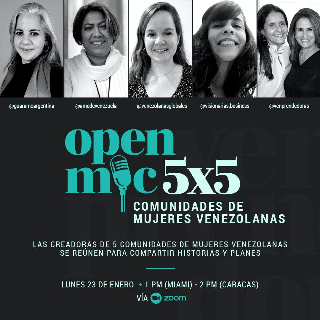 OPEN MIC 5x5 Comunidades de Mujeres Venezolanas