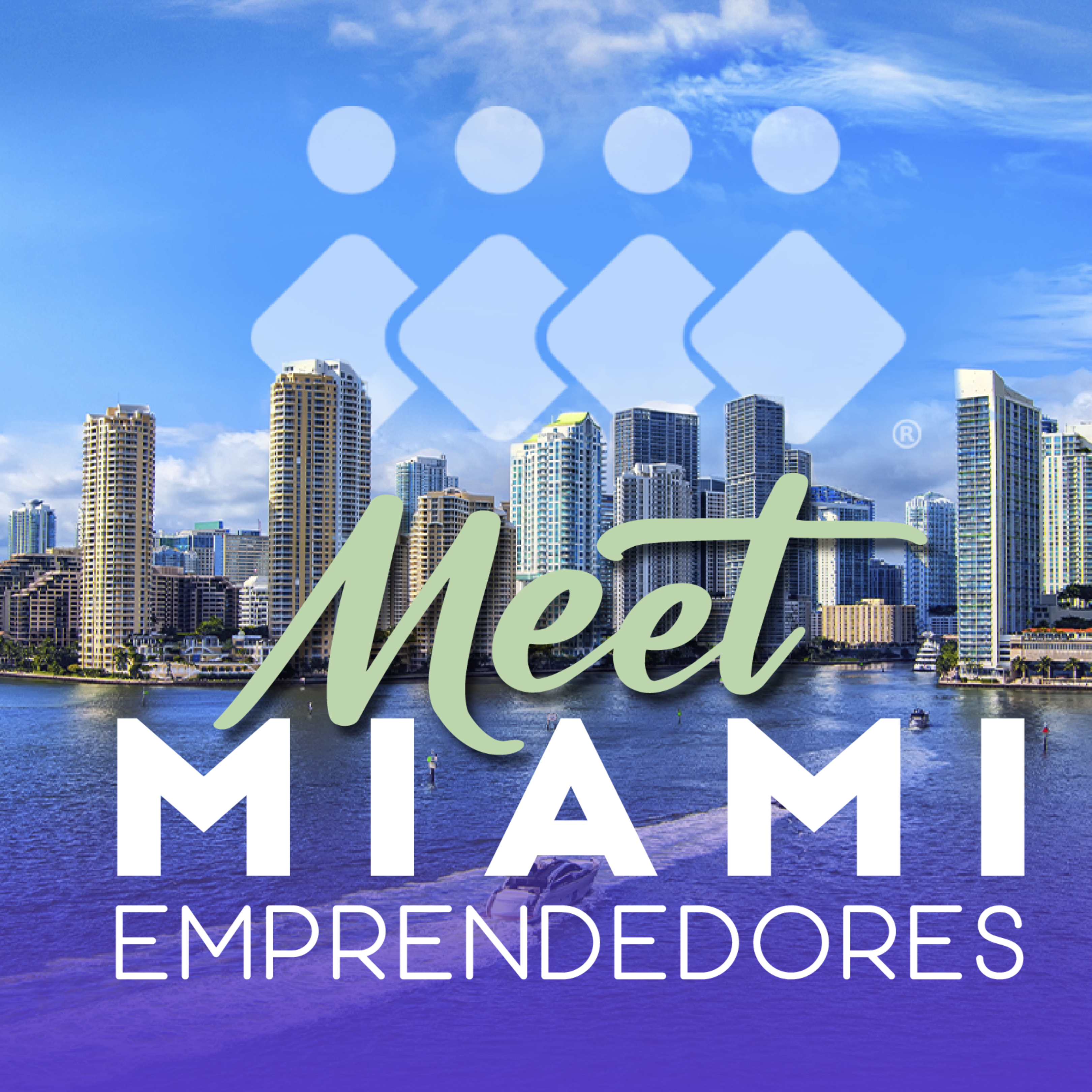 Meet Miami emprendedores