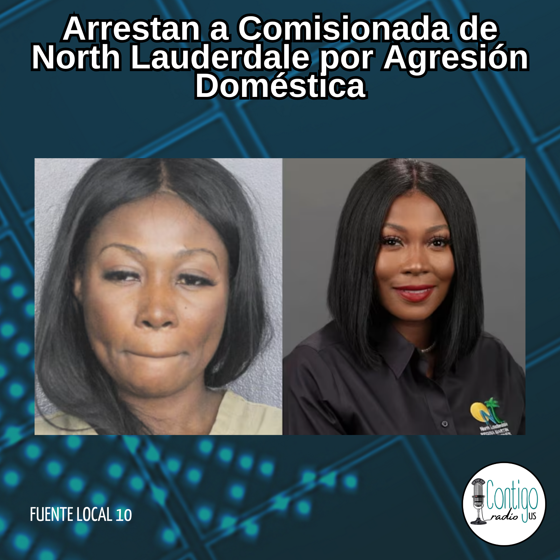 Arrestan a Comisionada de North Lauderdale por Agresión Doméstica