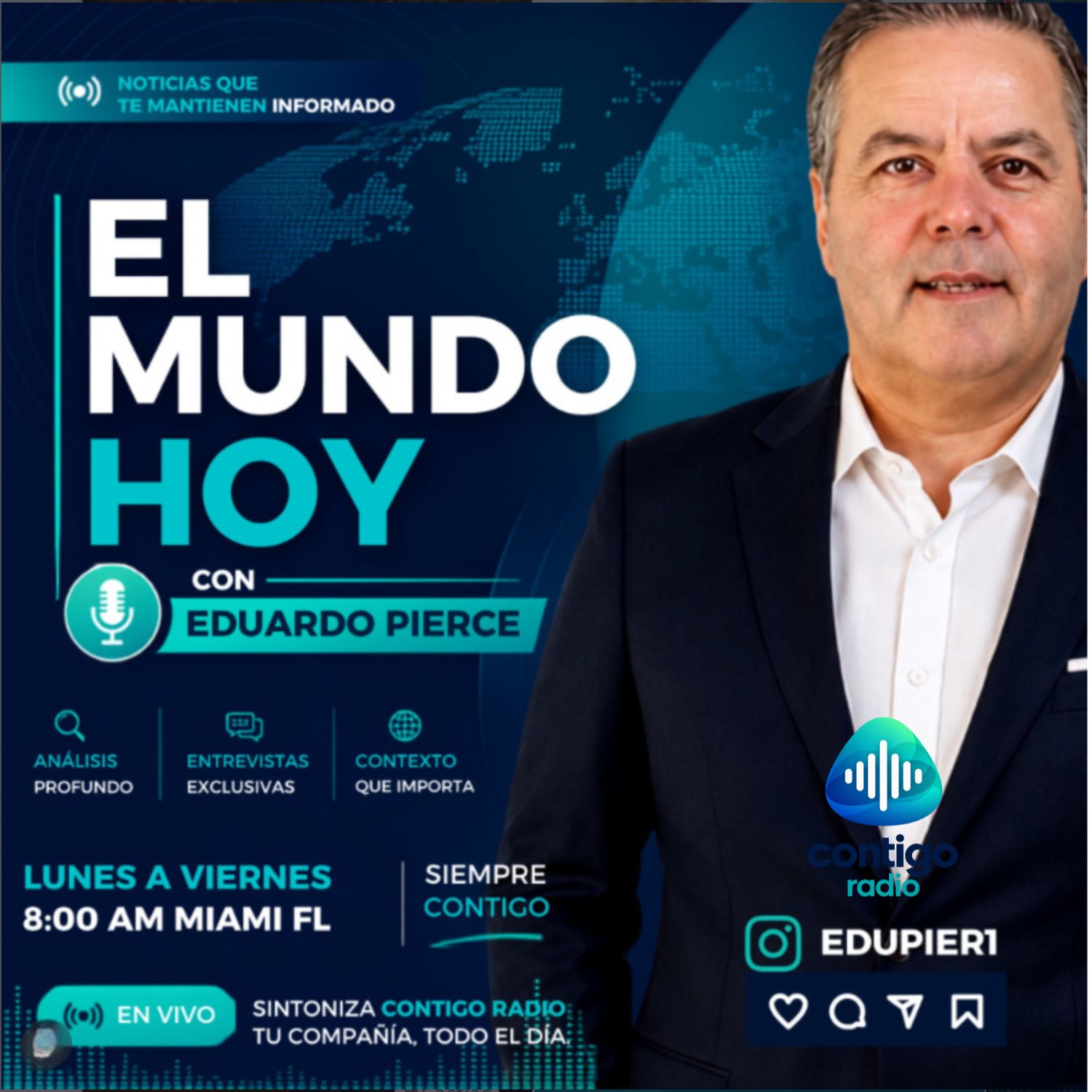 MIENTRAS TÚ COMIENZAS EL DÍA… EL MUNDO YA ESTÁ CAMBIANDO.
Septiembre 07 al 11

¿Estás listo para saber qué está pasando?

EL MUNDO HOY
con Eduardo Pierce

Si pudieras elegir UNA sola noticia para comenzar el día informado, ¿cuál sería?

🌎 Política
💰 Economía
⚔️ Conflictos internacionales
🌐 Otra

Te leemos. 👇

Lunes a Viernes, 8:00 AM Miami
WWW.CONTIGORADIOUS.COM

El Mundo Hoy con Eduardo Pierce @edupier1

#ElMundoHoy #EduardoPierce #ContigoRadio #ContigoRadioUS #Noticias