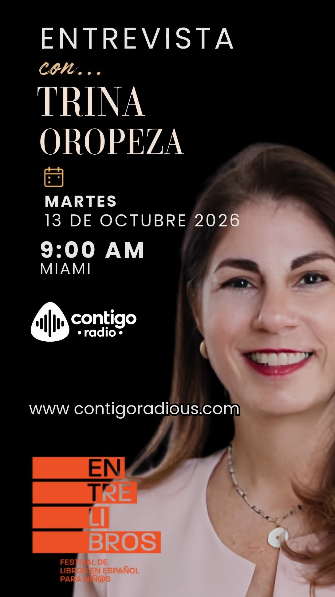 ¡Hoy en Primera Fila, los libros tienen la palabra!

Nos acompaña Trina Oropeza, de IMAGO POR LAS ARTES, para conversar sobre ENTRELIBROS 2026, el Festival Internacional de Libros para Niños en Español que llega a Coral Gables del 14 al 18 de octubre.

Descubre una propuesta para disfrutar en familia y despertar el amor por la lectura. ✨

🕘 Hoy a las 9:00 a. m., hora de Miami
📻 Escúchanos en www.contigoradious.com

¡Comparte e invita a alguien a sintonizarnos!

#PrimeraFila #Entrelibros2026 #LiteraturaInfantil #EventosEnMiami #ContigoRadioUS