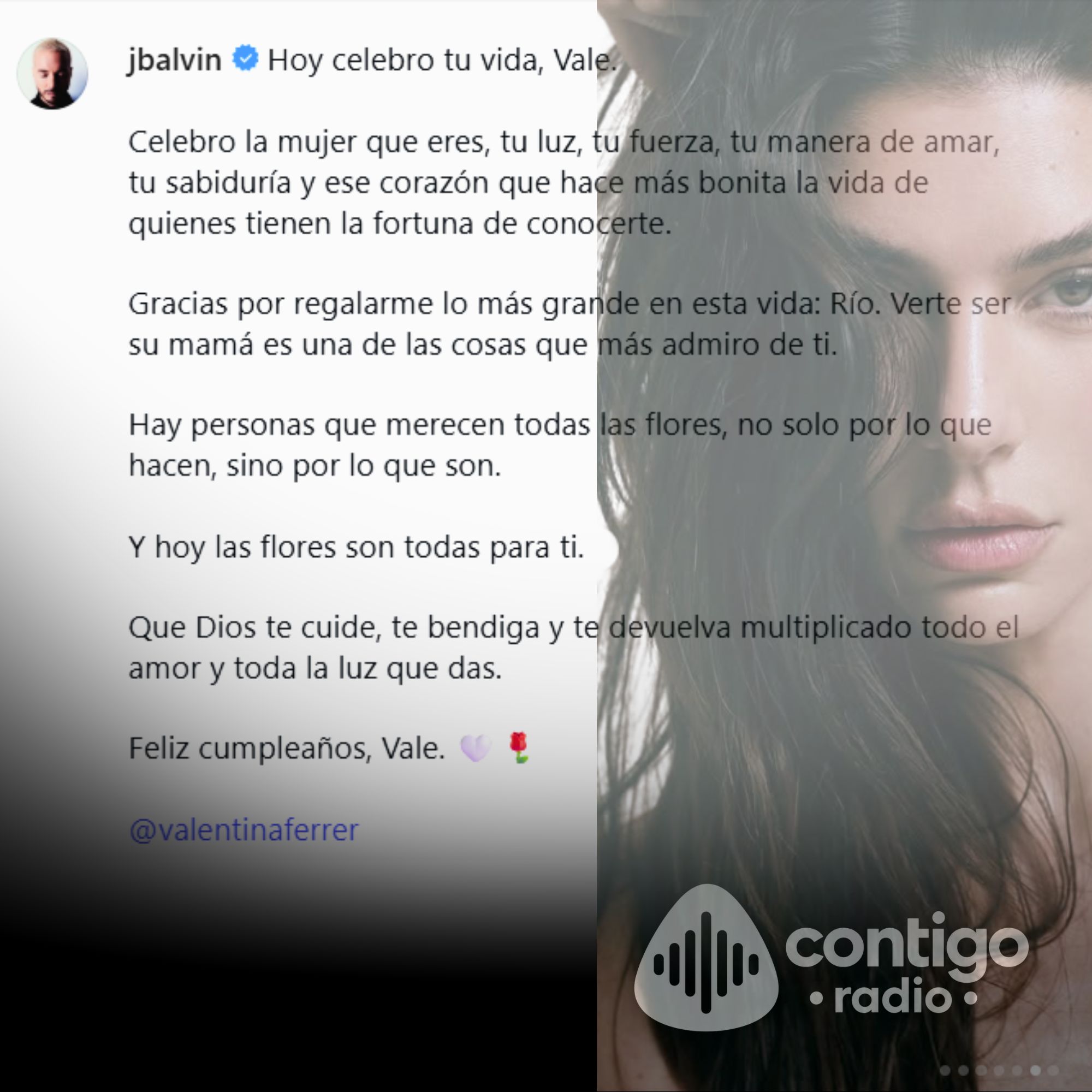 J Balvin felicitó a Valentina Ferrer por su cumpleaños días después de confirmar su separación. Esto dijo el cantante sobre su expareja y madre de su hijo.