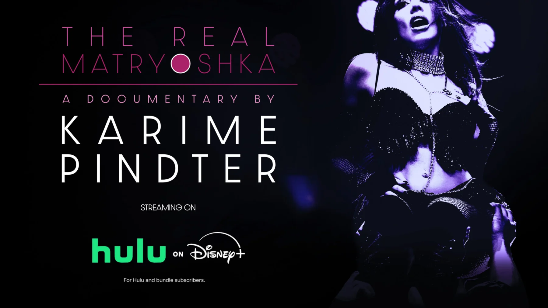 Karime Pindter: “La verdadera Matryoshka” llega a Hulu y Disney+ en Estados Unidos